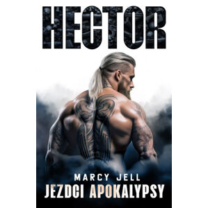 Hector – 4. díl tetralogie Jezdci Apokalypsy